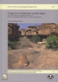Cover: Forgerons et sid&eacute;rurgie en pays dogon - Africa Magna