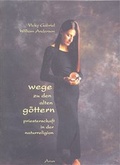 Cover: Wege zu den alten G&ouml;ttern - Arun