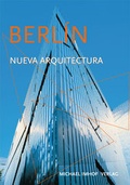 Cover: Berlin Nueva Arquitectura - Michael Imhof Verlag