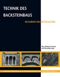 Cover: Technik des Backsteinbaus im Europa des Mittelalters - Michael Imhof Verlag