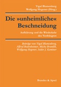 Cover: Die 'unheimliche' Beschneidung - Brandes & Apsel