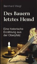 Cover: Des Bauern letztes Hemd - Bodner, E