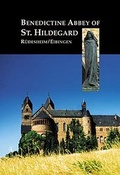 Cover: Benediktinerinnenabtei St. Hildegard R&uuml;desheim /Eibingen - Michael Imhof Verlag