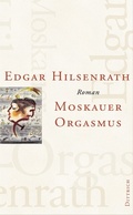 Cover: Moskauer Orgasmus - Eule der Minerva