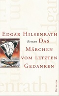Cover: Das M&auml;rchen vom letzten Gedanken - Eule der Minerva