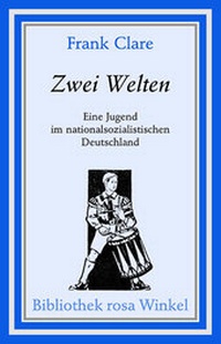 Enlarge image Cover: Zwei Welten - Männerschwarm, Salzgeber Buchverlage GmbH