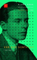 Cover: Klaus-Mann-Schriftenreihe / Vor der Sintflut 1927-1933 - M&auml;nnerschwarm, Salzgeber Buchverlage GmbH