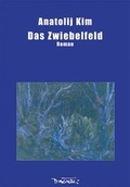Cover: Das Zwiebelfeld - Dagyeli Verlag