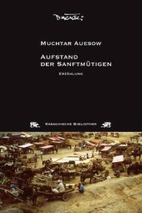 Abbildung von: Aufstand der Sanftmütigen - Dagyeli Verlag
