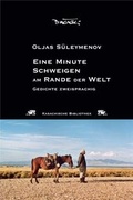 Cover: Eine Minute Schweigen am Rande der Welt - Dagyeli Verlag