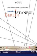 Cover: Intercity Istanbul-Berlin - Dagyeli Verlag