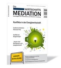 Cover: Die Wirtschaftsmediation. Fachmagazin f&uuml;r Unternehmen und &ouml;ffentliche Verwaltung - Steinbeis-Edition