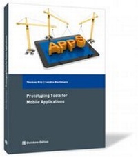 Abbildung von: Prototyping Tools for Mobile Applications - Steinbeis-Edition
