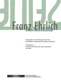 Cover: Franz Ehrlich - Stiftung Gedenkst&auml;tten Buchenwald u. Mittelbau-Dora