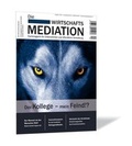 Cover: Die Wirtschaftsmediation. Fachmagazin f&uuml;r Unternehmen und &ouml;ffentliche Verwaltung - Steinbeis-Edition