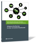 Cover: Urbanes eCarSharing in einer vernetzten Gesellschaft - Steinbeis-Edition