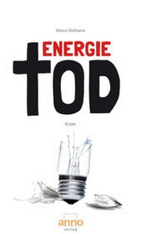 Abbildung von: Energietod - Anno-Verlag