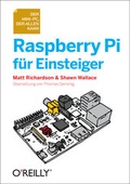 Cover: Raspberry Pi f&uuml;r Einsteiger - O'Reilly