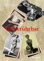 Cover: Unber&uuml;hrbar: Blitzlichtgeschichten - Twilight-Line
