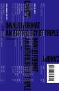 Cover: Invalid Format - an Anthology of Triple Canopy, Vol. 2 - Sternberg Press