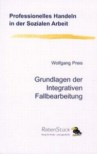 Abbildung von: Grundlagen der Integrativen Fallbearbeitung - RabenStück