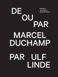 Cover: De Ou Par Marcel Duchamp Par Ulf Linde - Sternberg Press