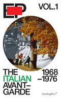 Cover: EP Vol. 1 - the Italian Avant-Garde - Sternberg Press