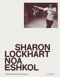 Cover: Sharon Lockhart Noa Eshkol - Sternberg Press