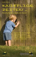 Cover: Knifflige Zeiten. - RabenSt&uuml;ck