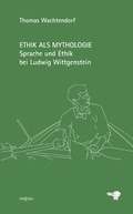 Cover: Ethik als Mythologie - Parerga