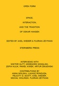Cover: Open Form Film, Space, Interaction, and the Tradition of Oskar Hansen - Sternberg Press