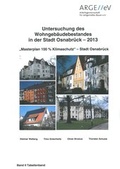 Cover: Untersuchung des Wohngeb&auml;udebestandes in der Stadt Osnabr&uuml;ck - 2013 - Arbeitsgemeinschaft f&uuml;r zeitgem&auml;&szlig;es Bauen