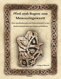 Cover: Pfeil und Bogen zur Merowingerzeit - Karfunkel