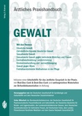 Cover: &Auml;rztliches Praxishandbuch Gewalt - Kramarz, Susanne