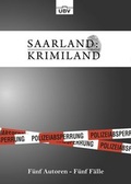 Cover: Saarland:Krimiland - Burger, Ulrich