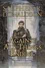 Cover: Against All Things Ending - Ace Books