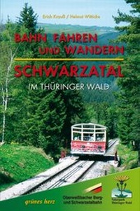Abbildung von: Bahn fahren und wandern - Schwarzatal im Thüringer Wald - grünes herz