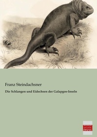 Abbildung von: Die Schlangen Und Eidechsen Der Galapgos-Inseln - Bremen University Press