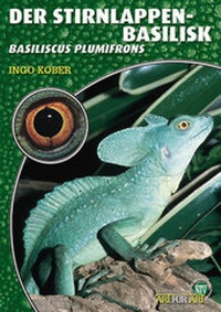 Abbildung von: Der Stirnlappenbasilisk - Natur und Tier