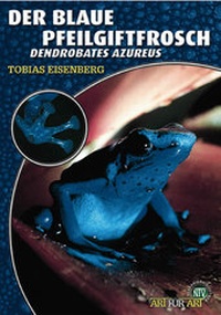 Abbildung von: Der Blaue Pfeilgiftfrosch - Natur und Tier