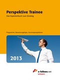Cover: Perspektive Trainee 2013 - e-fellows.net