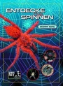 Cover: Entdecke die Spinnen - Natur und Tier