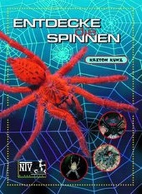 Abbildung von: Entdecke die Spinnen - Natur und Tier