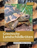 Cover: Griechische Landschildkr&ouml;ten - Natur und Tier