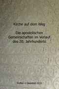 Cover: Kirche auf dem Weg - die apostolischen Gemeinschaften im Verlauf des 20. Jahrhunderts - Edition Punctum Saliens