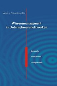 Enlarge image Cover: Wissensmanagement in Unternehmensnetzwerken - Cactus Group Verlag