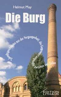 Enlarge image Cover: Die Burg - edition lithaus