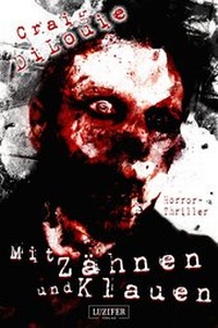 Abbildung von: MIT ZÄHNEN UND KLAUEN - Luzifer Verlag