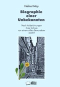 Cover: Biographie einer Unbekannten - edition lithaus