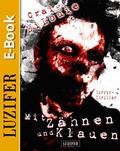 Cover: Mit Z&auml;hnen und Klauen - Luzifer Verlag
